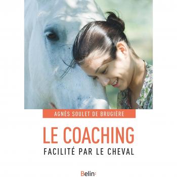 Le coaching facilité par le cheval