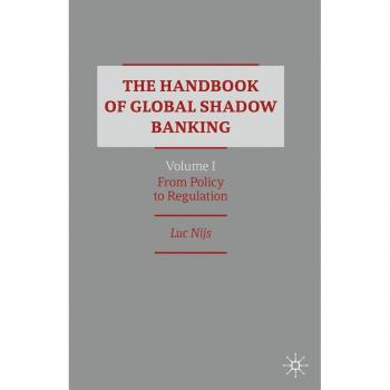 Vitalsource Technologies, Inc. Handbook Of Global Shadow Banking, Volume I