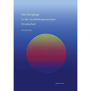 Die Klangliege in der musiktherapeutischen Einzelarbeit