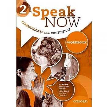 Speak Now 2: Workbook