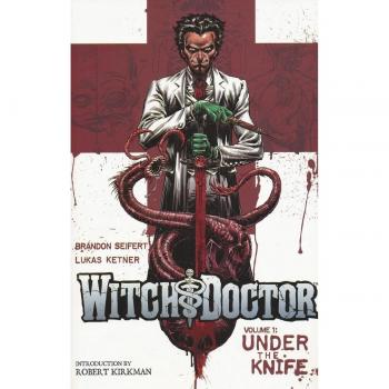 Witch Doctor Volume 1 TP (Witch Doctor Tp)