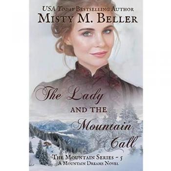 The Lady and the Mountain Call