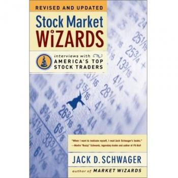 Stock Market Wizards : Interviews with America's Top Stock Traders, by Jack D. Schwager