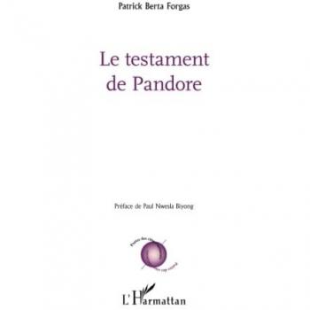 Le testament de Pandore (Poètes des cinq continents)