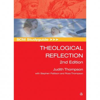 Vitalsource Technologies, Inc. Scm Studyguide: Theological Reflection, 2nd Edition