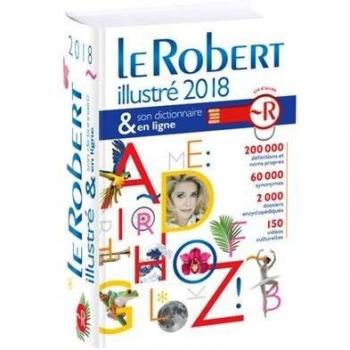 Dictionnaire Le Robert illustré 2018 & son dictionnaire en ligne