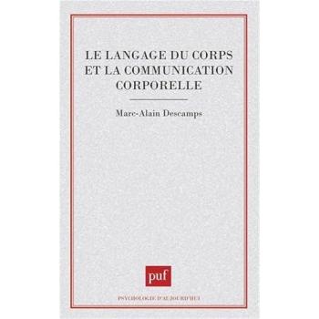 Le langage du corps et la communication corporelle