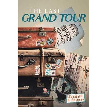 The Last Grand Tour