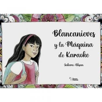 Blancanieves y la Máquina de Karaoke.