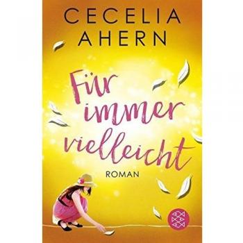 Für immer vielleicht: Roman