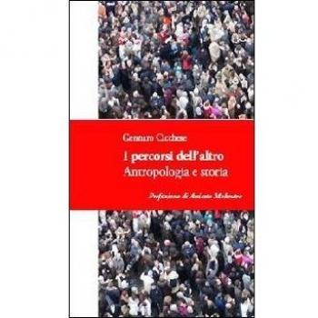 I percorsi dell'altro. Antropologia e storia