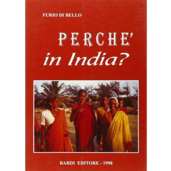 Perché in India?