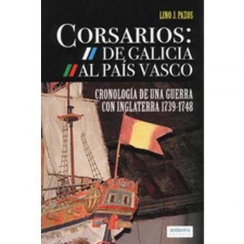 Corsarios: de galicia al país vasco.