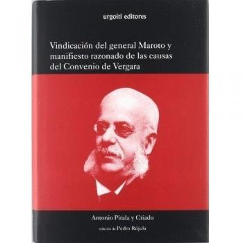 VINDICACION DEL GENERAL MAROTO MANIFIESTO RAZONADO CAUSAS