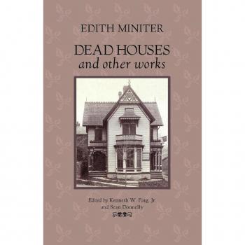 Dead Houses and Other Works