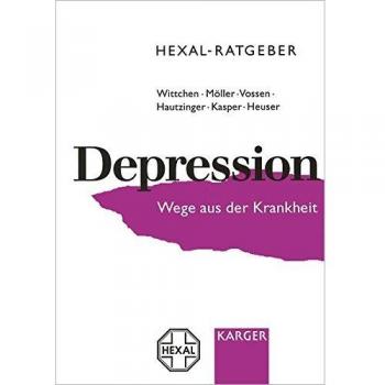 Hans-Ulrich Wittchen Hexal-Ratgeber Depression: Wege Aus Der Krankheit