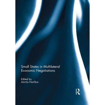 Small States in Multilateral Economic Negotiations