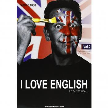 I love english. I tempi verbali