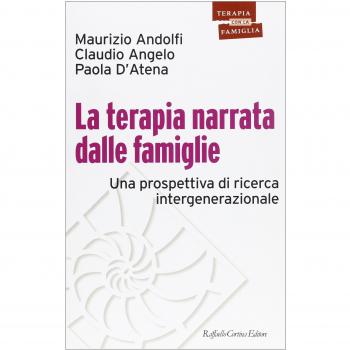 La terapia narrata dalle famiglie. Una prospettiva di ricerca intergenerazionale