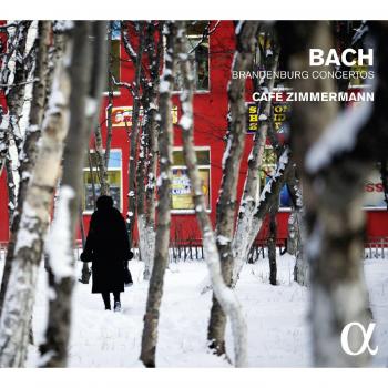 Bach: Die Brandenburgischen Konzerte
