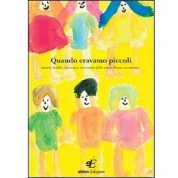 Quando eravamo piccoli