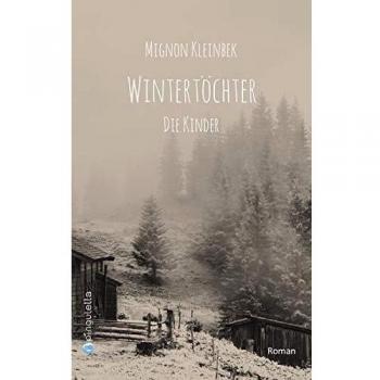 Mignon Kleinbek Wintertöchter. Die Kinder