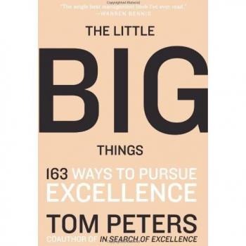The Little Big Things: 163 Ways To Pursue Excellence (Paperback)