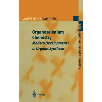 Organoselenium Chemistry: Modern Development in Organic Synthesis