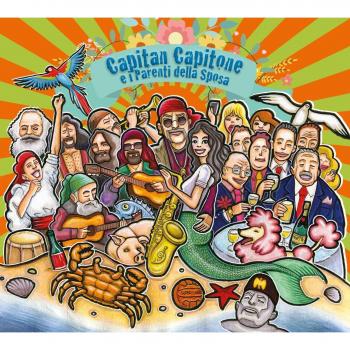 Capitan Capitone e i parenti della sposa