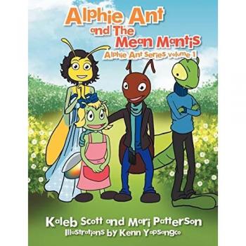 Alphie Ant and The Mean Mantis