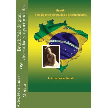 Brasil: Pais de gran diversidad y oportunidades
