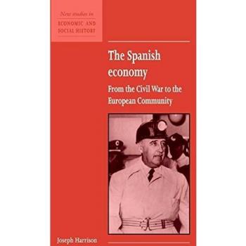 The Spanish Economy, New Studies in Economic and Social History