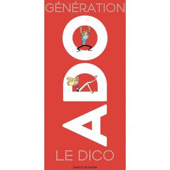 Génération ado le dico