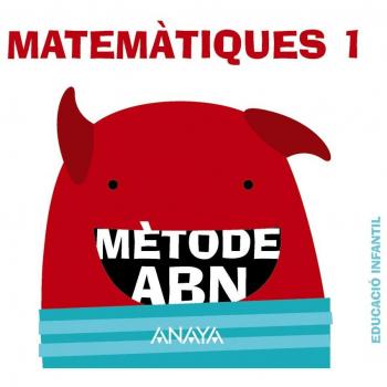 Cahier d'exercices Matemàtiques ABN 1 (Quaderns 1)