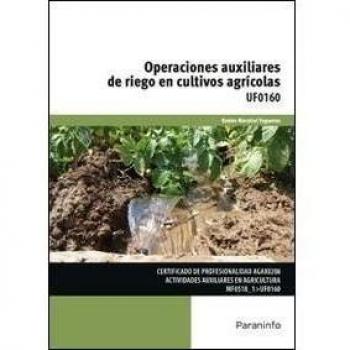 Operaciones auxiliares de riego en cultivos agrícolas