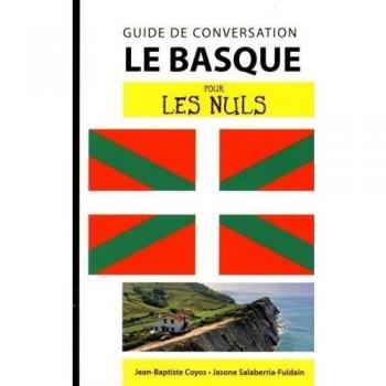 Le basque pour les nuls : Guide de conversation