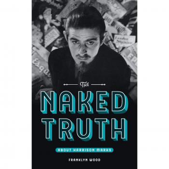 Wood, Franklyn: The Naked Truth About Harrison Marks