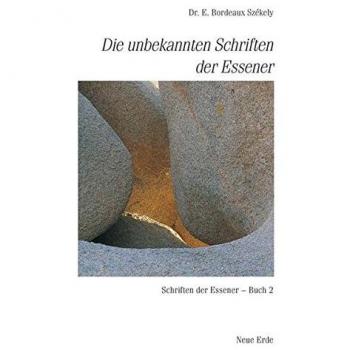 Die unbekannten Schriften der Essener
