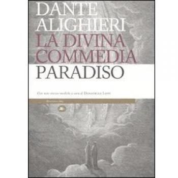 La Divina Commedia. Paradiso. Con note storico-mediche