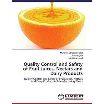 Iqbal, M: Quality Control and Safety of Fruit Juices, Nectar
