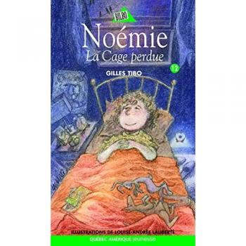 Noemie la cage perdue. noemie t 12
