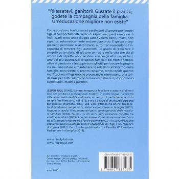La famiglia è competente. Consapevolezza, autostima, autonomia: crescere insieme ai figli che crescono