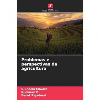 Edward, G Sheela: Problemas e perspectivas da agricultura