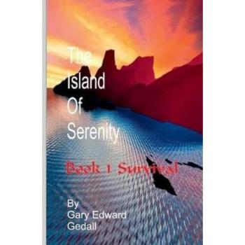 The Island of  Serenity  Book 1: Survival