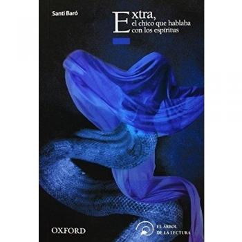 Extra, el chico que hablaba con los espíritus (Tapa blanda).