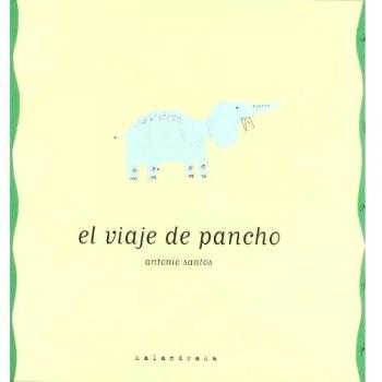 VIAJE DE PANCHO, EL