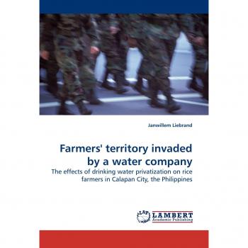 Farmers' territory invaded by a water company: The effects of drinking water privatization on rice farmers in Calapan City, the Philippines