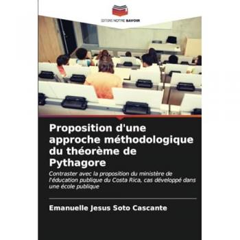 Soto Cascante, Emanuelle Jesús: Proposition d'une approche méthodologique du théorème de Pythagore
