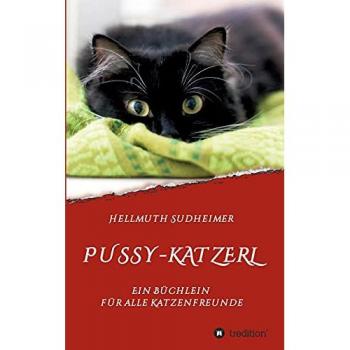 Pussy-Katzerl, Belletristik von Hellmuth Sudheimer