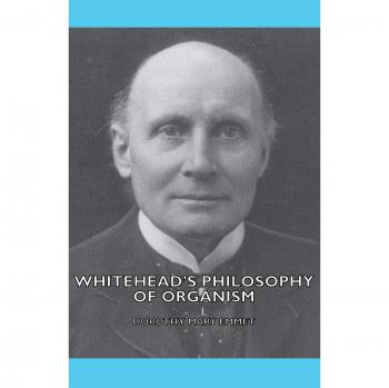 Whitehead's Philosophy of Organism